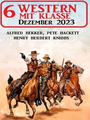 cover image of 6 Western mit Klasse Dezember 2023